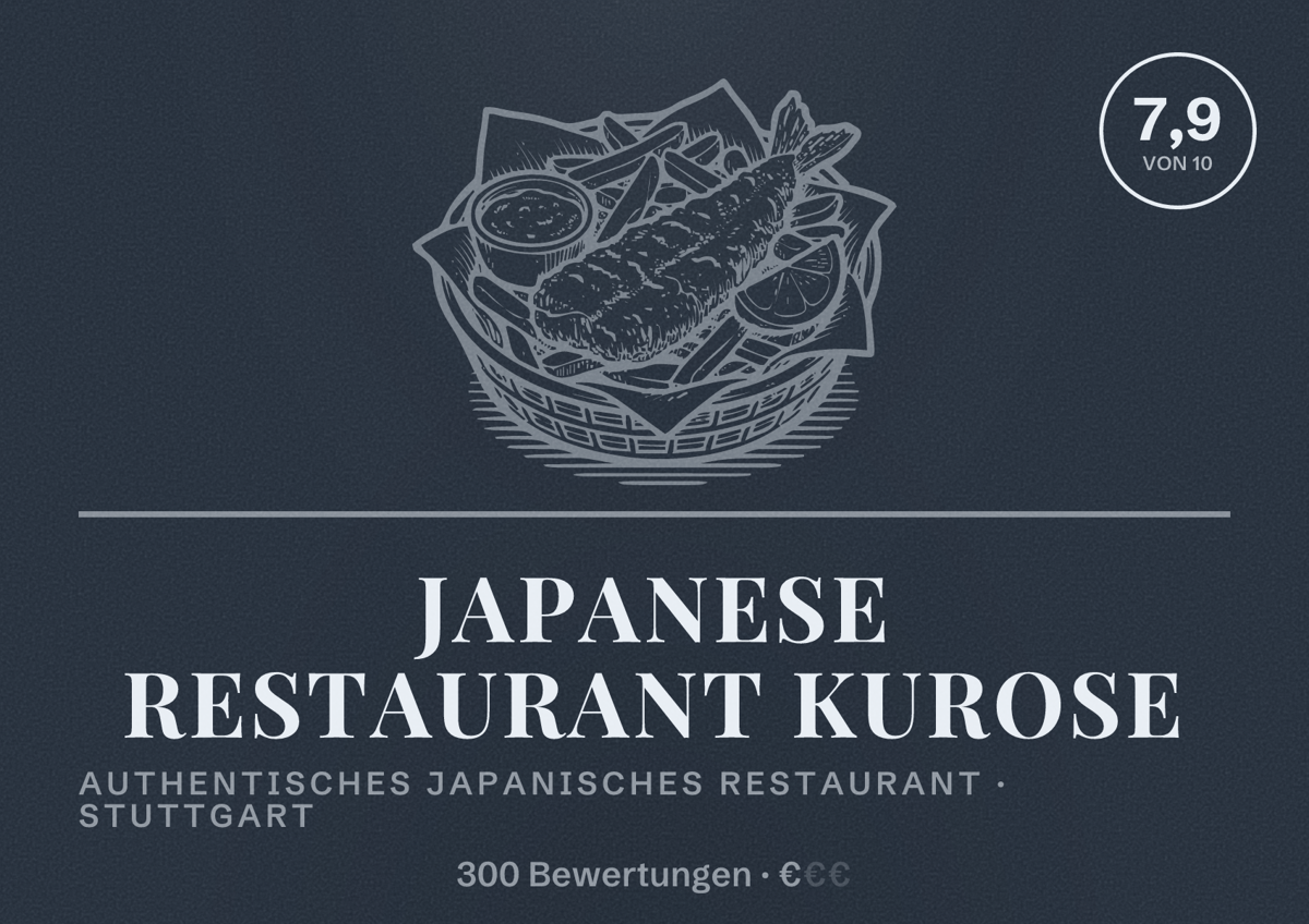 Illustriertes Poster von Japanese Restaurant Kurose, Authentisches japanisches Restaurant in Stuttgart: Bewertung 7,9 von 10 aus 300 Bewertungen, Preisniveau €