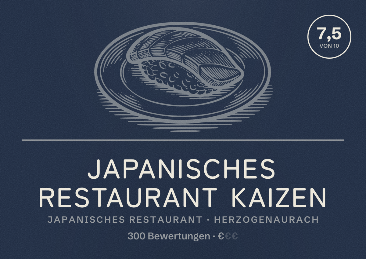 Illustriertes Poster von Japanisches Restaurant Kaizen, Japanisches Restaurant in Herzogenaurach: Bewertung 7,5 von 10 aus 300 Bewertungen, Preisniveau €