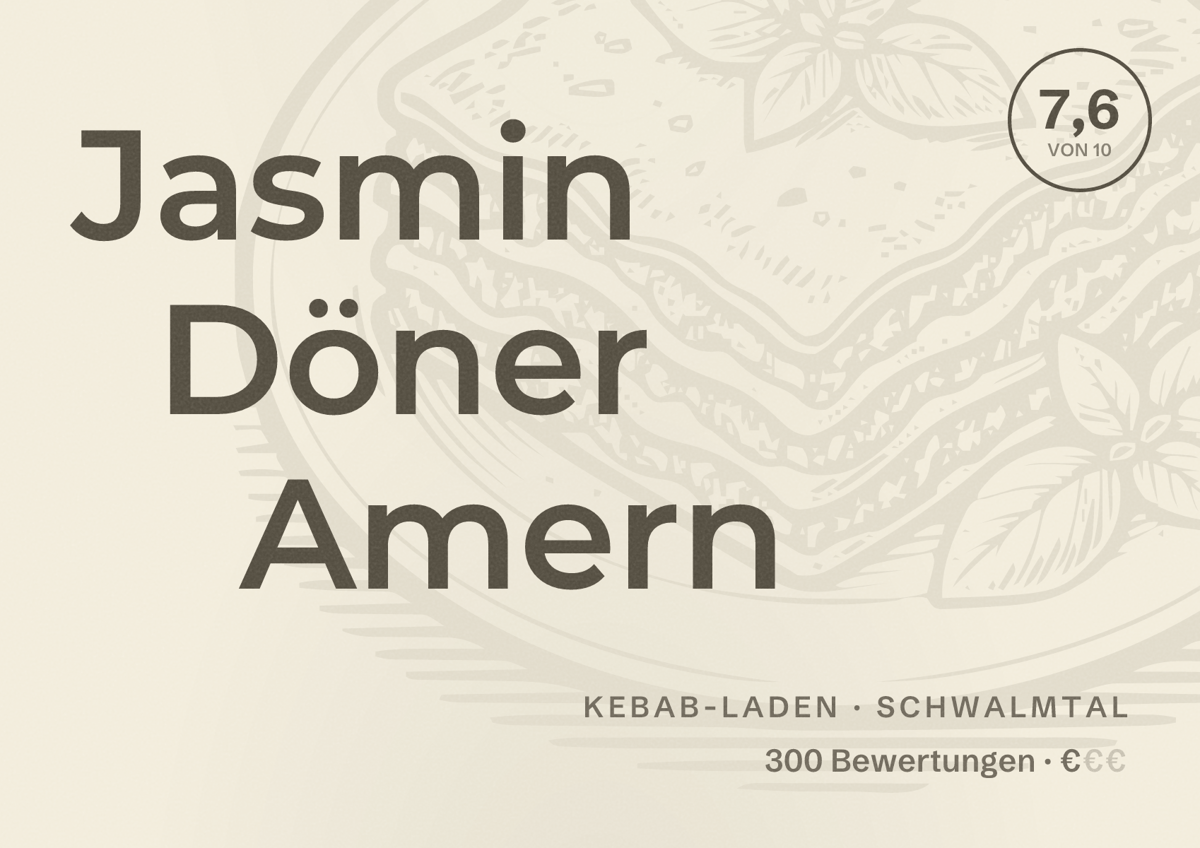Illustriertes Poster von Jasmin Döner Amern, Kebab-Laden in Schwalmtal: Bewertung 7,6 von 10 aus 300 Bewertungen, Preisniveau €