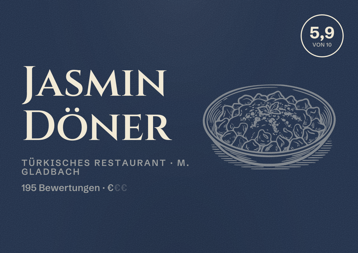 Illustriertes Poster von Jasmin Döner, Türkisches Restaurant in M. Gladbach: Bewertung 5,9 von 10 aus 195 Bewertungen, Preisniveau €