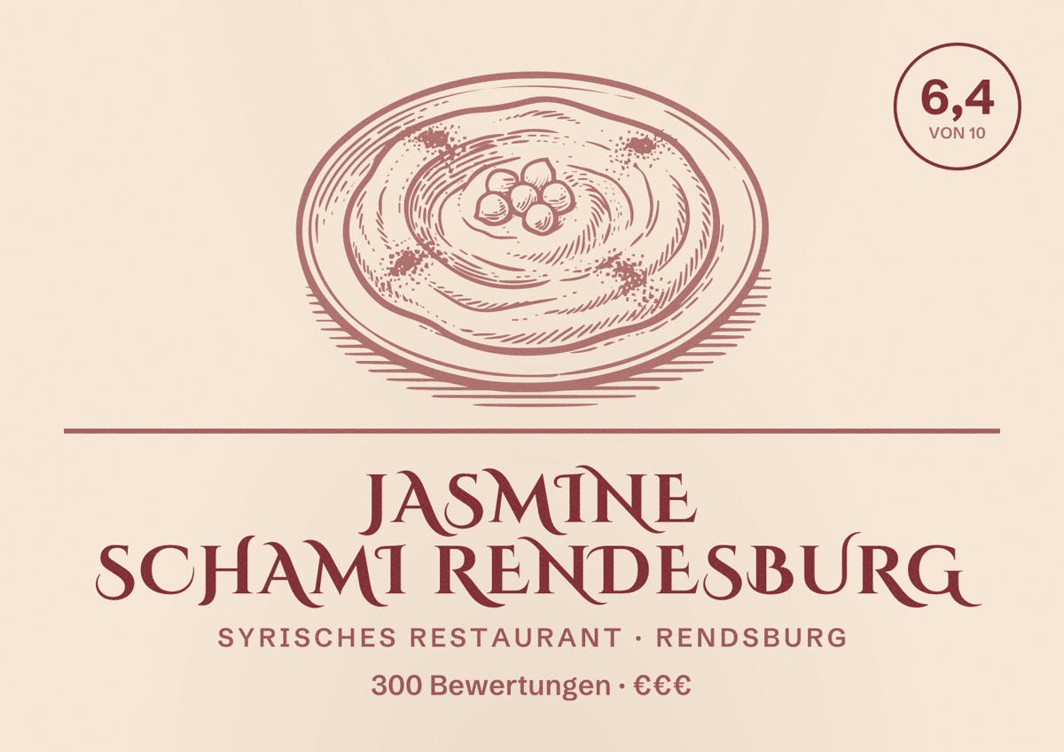 Illustriertes Poster von Jasmine Schami rendesburg, Syrisches Restaurant in Rendsburg: Bewertung 6,4 von 10 aus 300 Bewertungen, Preisniveau €€€
