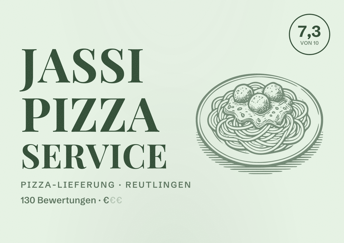 Illustriertes Poster von Jassi Pizza Service, Pizza-Lieferung in Reutlingen: Bewertung 7,3 von 10 aus 130 Bewertungen, Preisniveau €
