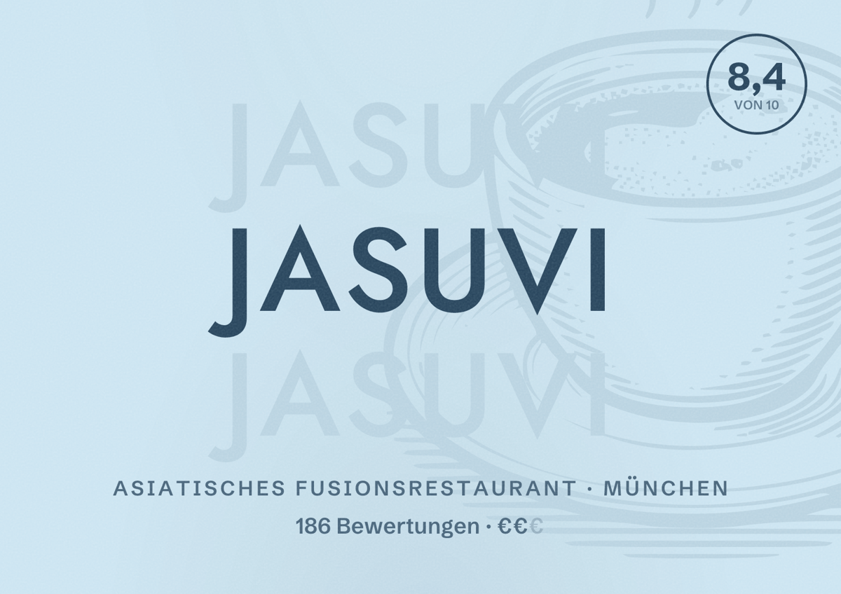 Illustriertes Poster von JaSuVi, Asiatisches Fusionsrestaurant in München: Bewertung 8,4 von 10 aus 186 Bewertungen, Preisniveau €€