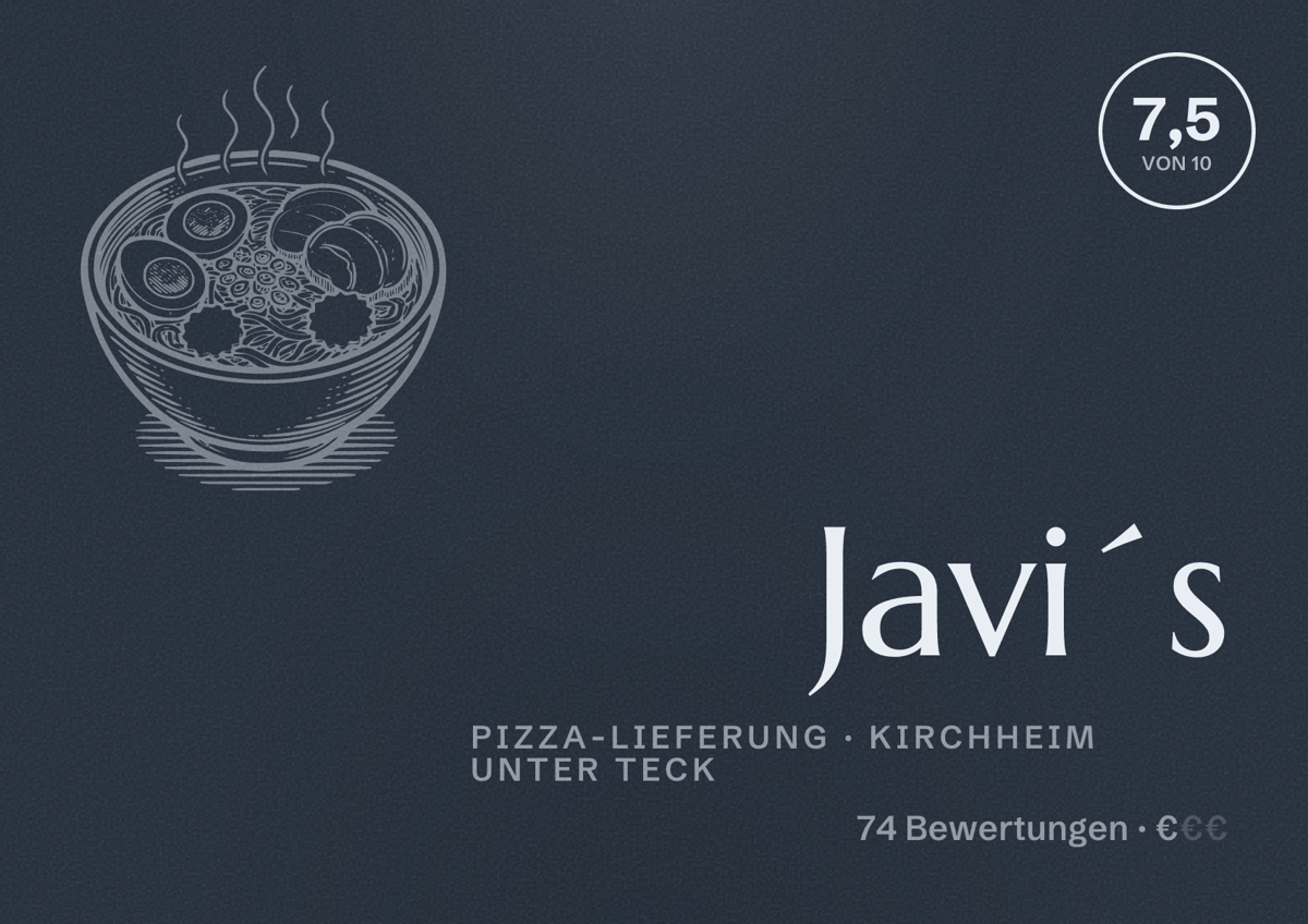 Illustriertes Poster von Javi´s, Pizza-Lieferung in Kirchheim unter Teck: Bewertung 7,5 von 10 aus 74 Bewertungen, Preisniveau €