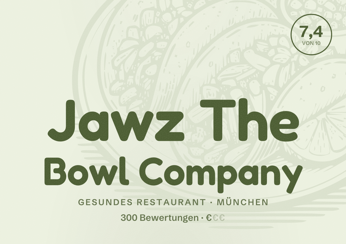Illustriertes Poster von Jawz The Bowl Company, Gesundes Restaurant in München: Bewertung 7,4 von 10 aus 300 Bewertungen, Preisniveau €