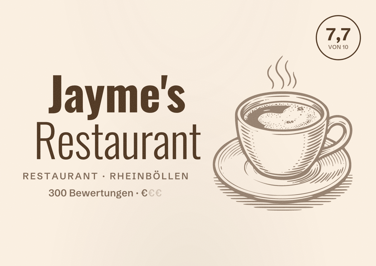 Illustriertes Poster von Jayme's Restaurant, Restaurant in Rheinböllen: Bewertung 7,7 von 10 aus 300 Bewertungen, Preisniveau €