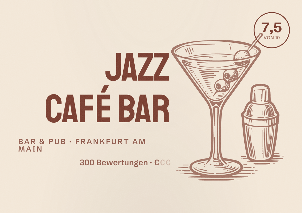 Illustriertes Poster von Jazz Café Bar, Bar & Pub in Frankfurt am Main: Bewertung 7,5 von 10 aus 300 Bewertungen, Preisniveau €