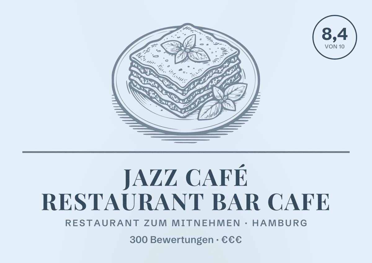 Illustriertes Poster von Jazz Café Restaurant Bar Cafe, Restaurant zum Mitnehmen in Hamburg: Bewertung 8,4 von 10 aus 300 Bewertungen, Preisniveau €€€