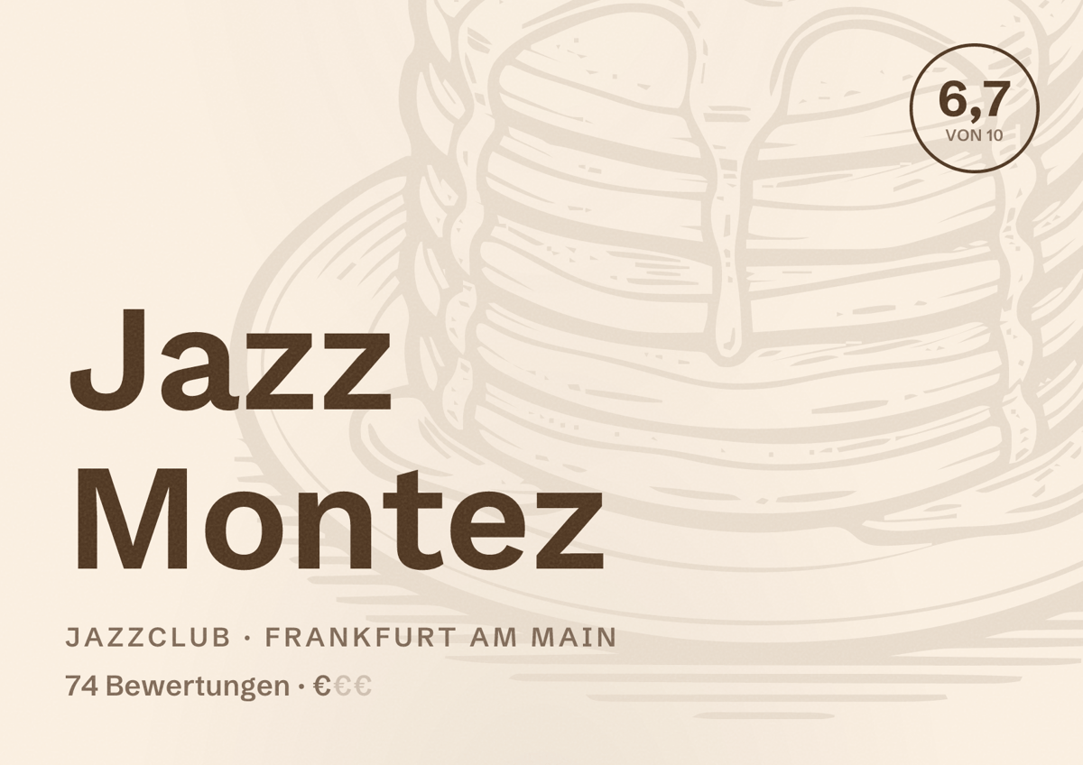 Illustriertes Poster von Jazz Montez, Jazzclub in Frankfurt am Main: Bewertung 6,7 von 10 aus 74 Bewertungen, Preisniveau €