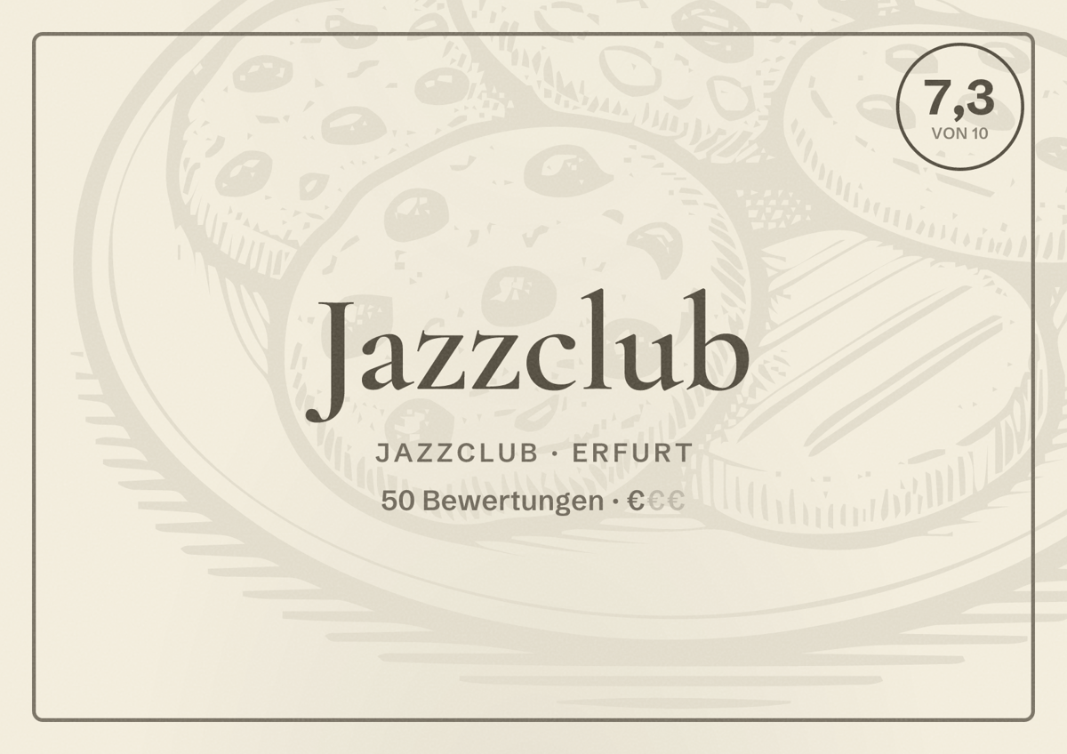 Illustriertes Poster von Jazzclub, Jazzclub in Erfurt: Bewertung 7,3 von 10 aus 50 Bewertungen, Preisniveau €