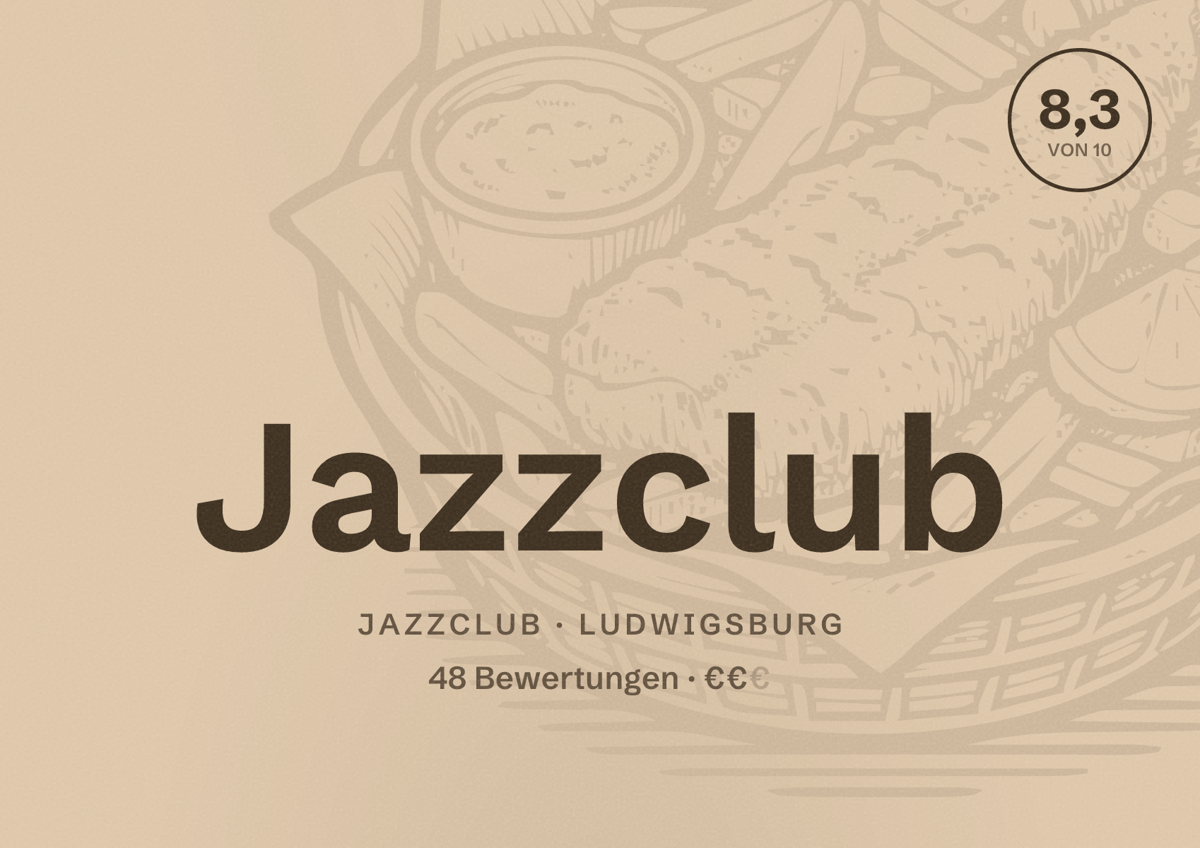 Illustriertes Poster von Jazzclub, Jazzclub in Ludwigsburg: Bewertung 8,3 von 10 aus 48 Bewertungen, Preisniveau €€