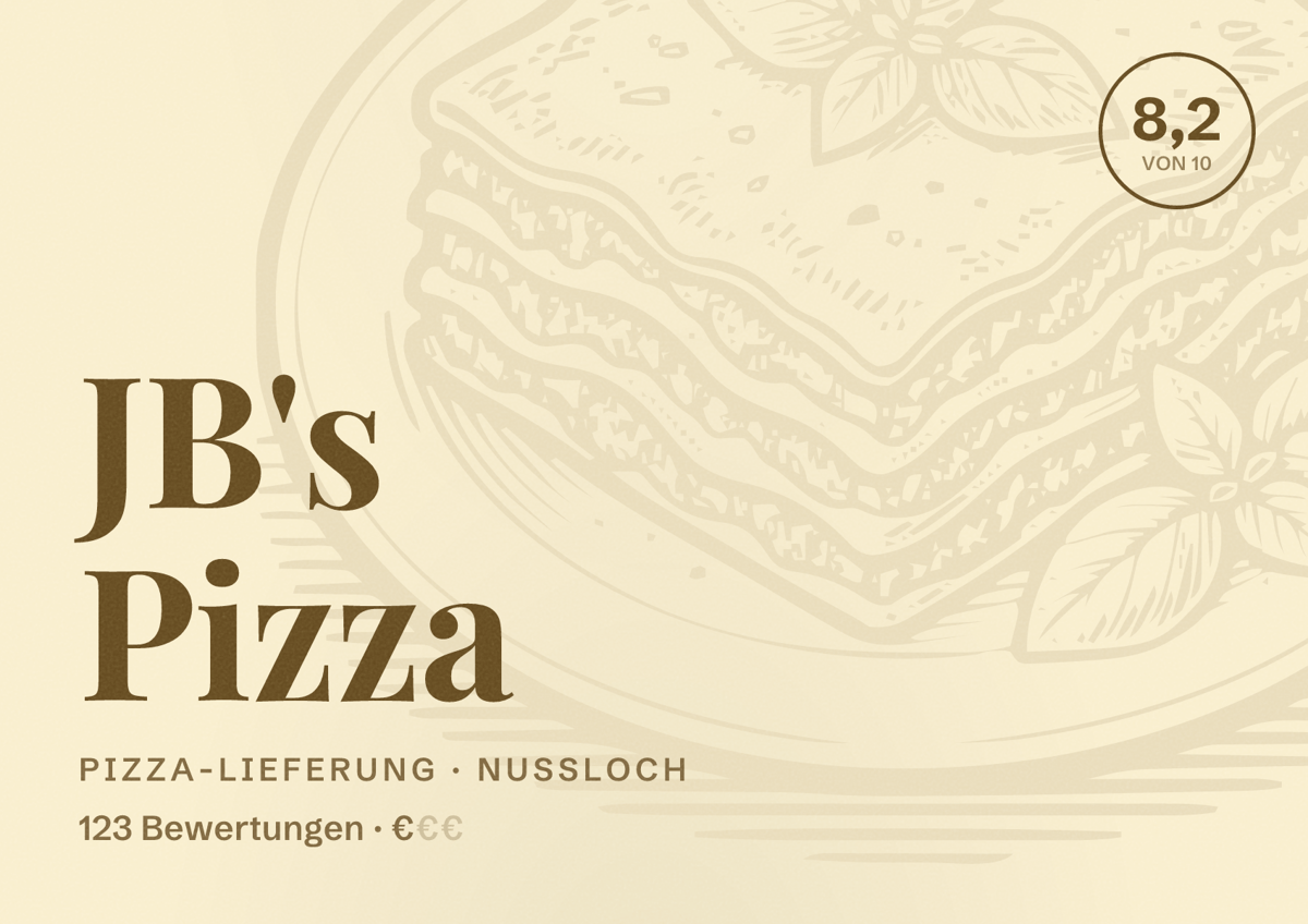 Illustriertes Poster von JB's Pizza, Pizza-Lieferung in Nußloch: Bewertung 8,2 von 10 aus 123 Bewertungen, Preisniveau €