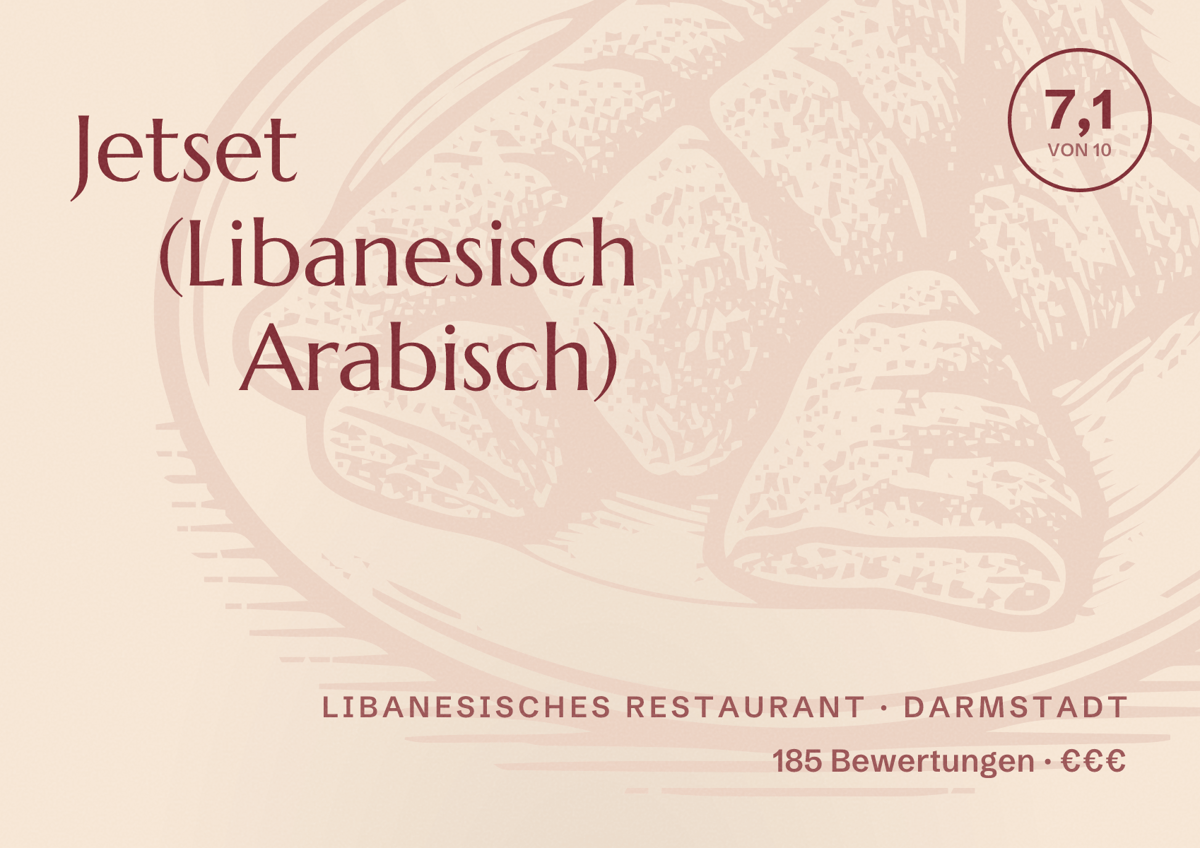 Illustriertes Poster von Jetset (Libanesisch Arabisch), Libanesisches Restaurant in Darmstadt: Bewertung 7,1 von 10 aus 185 Bewertungen, Preisniveau €€€