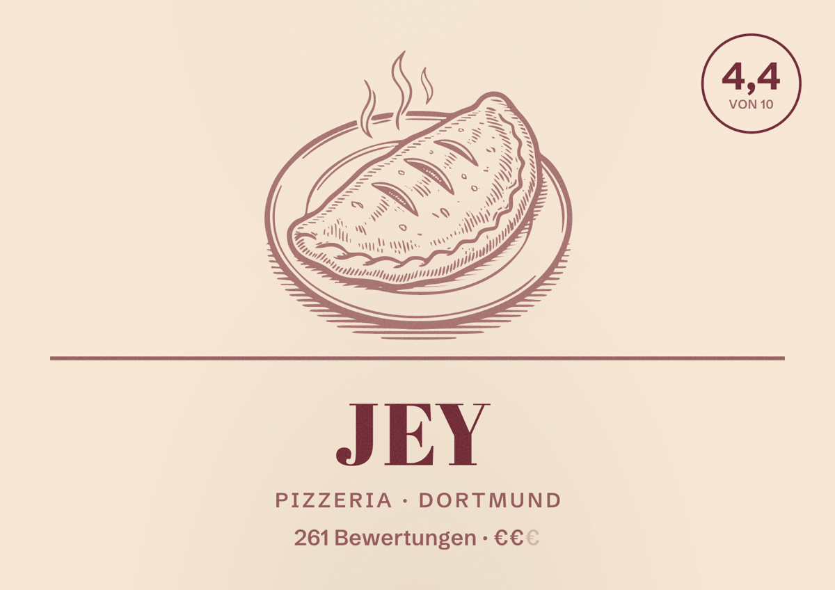 Illustriertes Poster von Jey, Pizzeria in Dortmund: Bewertung 4,4 von 10 aus 261 Bewertungen, Preisniveau €€