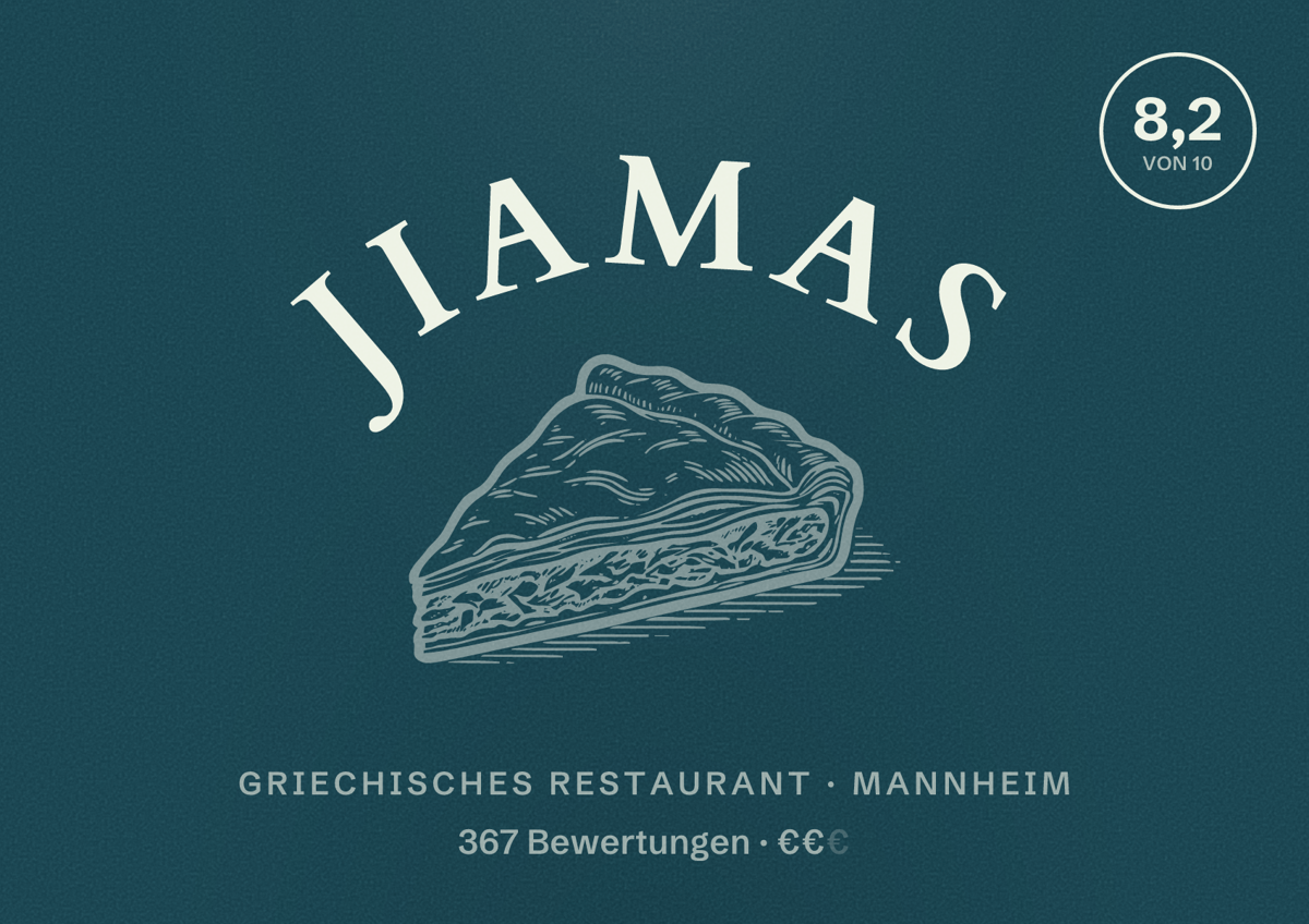Illustriertes Poster von Jiamas, Griechisches Restaurant in Mannheim: Bewertung 8,2 von 10 aus 367 Bewertungen, Preisniveau €€
