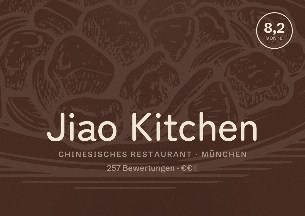 Illustriertes Poster von Jiao Kitchen, Chinesisches Restaurant in München: Bewertung 8,2 von 10 aus 257 Bewertungen, Preisniveau €€