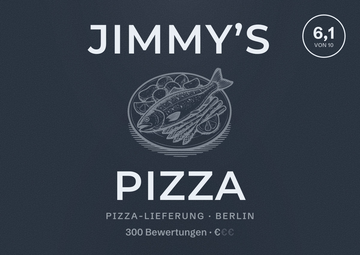 Illustriertes Poster von Jimmy’s Pizza, Pizza-Lieferung in Berlin: Bewertung 6,1 von 10 aus 300 Bewertungen, Preisniveau €