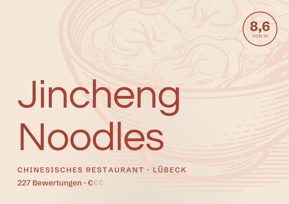Illustriertes Poster von Jincheng Noodles, Chinesisches Restaurant in Lübeck: Bewertung 8,6 von 10 aus 227 Bewertungen, Preisniveau €