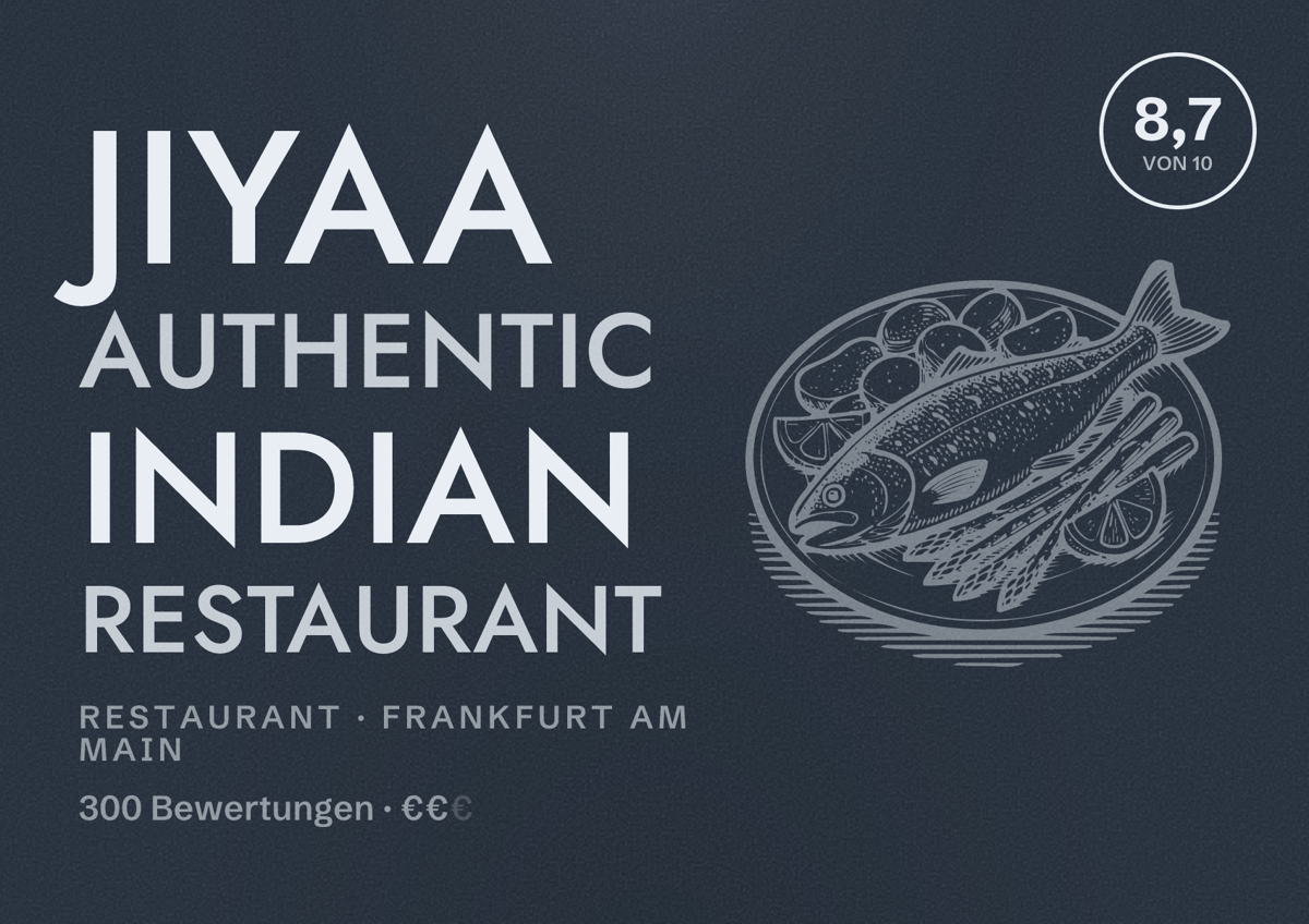 Illustriertes Poster von JIYAA Authentic Indian Restaurant, Restaurant in Frankfurt am Main: Bewertung 8,7 von 10 aus 300 Bewertungen, Preisniveau €€