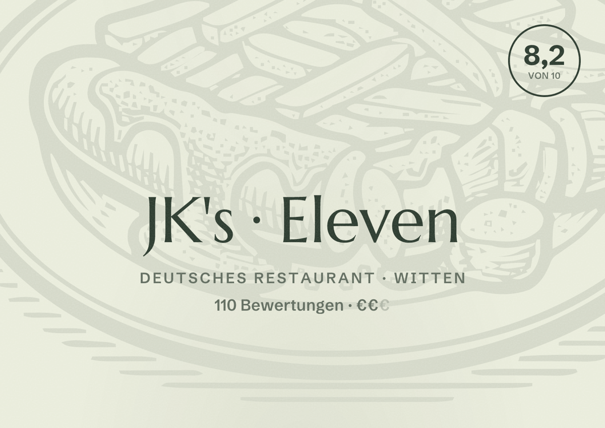 Illustriertes Poster von JK's Eleven, Deutsches Restaurant in Witten: Bewertung 8,2 von 10 aus 110 Bewertungen, Preisniveau €€