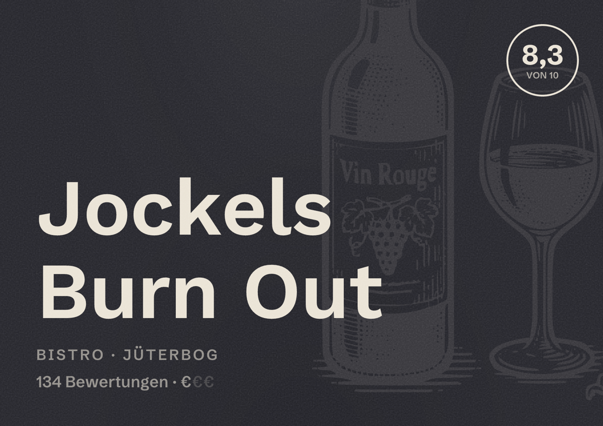 Illustriertes Poster von Jockels Burn Out, Bistro in Jüterbog: Bewertung 8,3 von 10 aus 134 Bewertungen, Preisniveau €