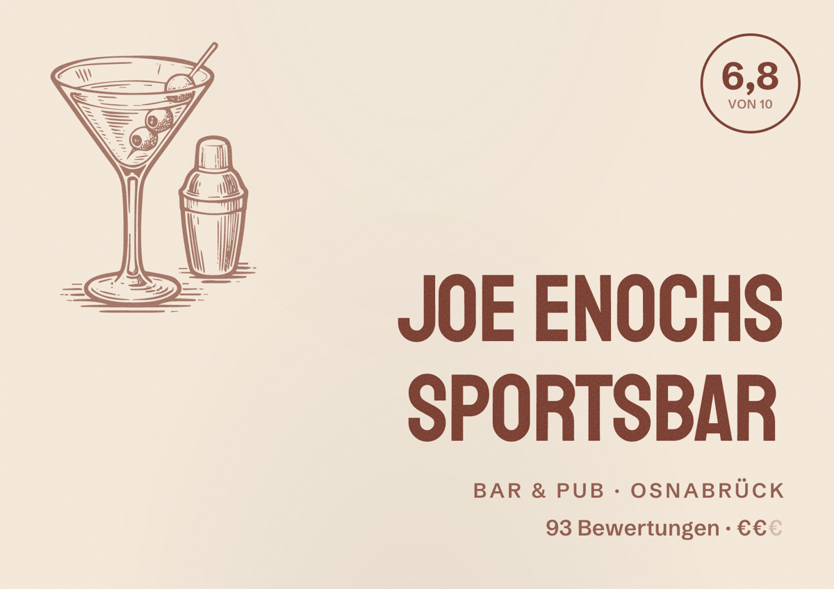 Illustriertes Poster von Joe Enochs Sportsbar, Bar & Pub in Osnabrück: Bewertung 6,8 von 10 aus 93 Bewertungen, Preisniveau €€