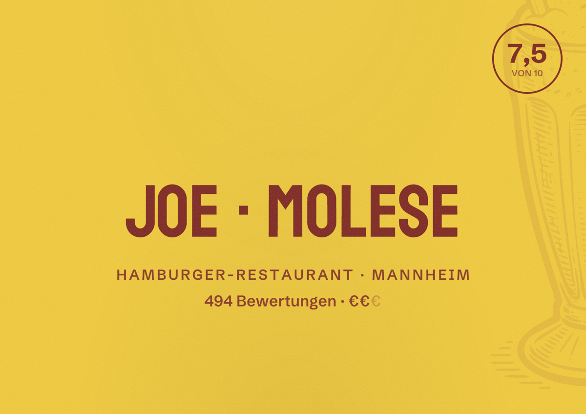 Illustriertes Poster von JOE MOLESE, Hamburger-Restaurant in Mannheim: Bewertung 7,5 von 10 aus 494 Bewertungen, Preisniveau €€