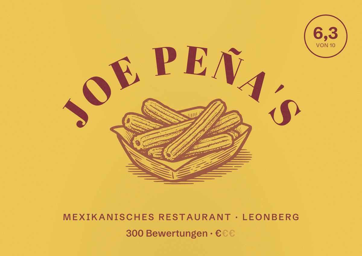 Illustriertes Poster von Joe Peña's, Mexikanisches Restaurant in Leonberg: Bewertung 6,3 von 10 aus 300 Bewertungen, Preisniveau €