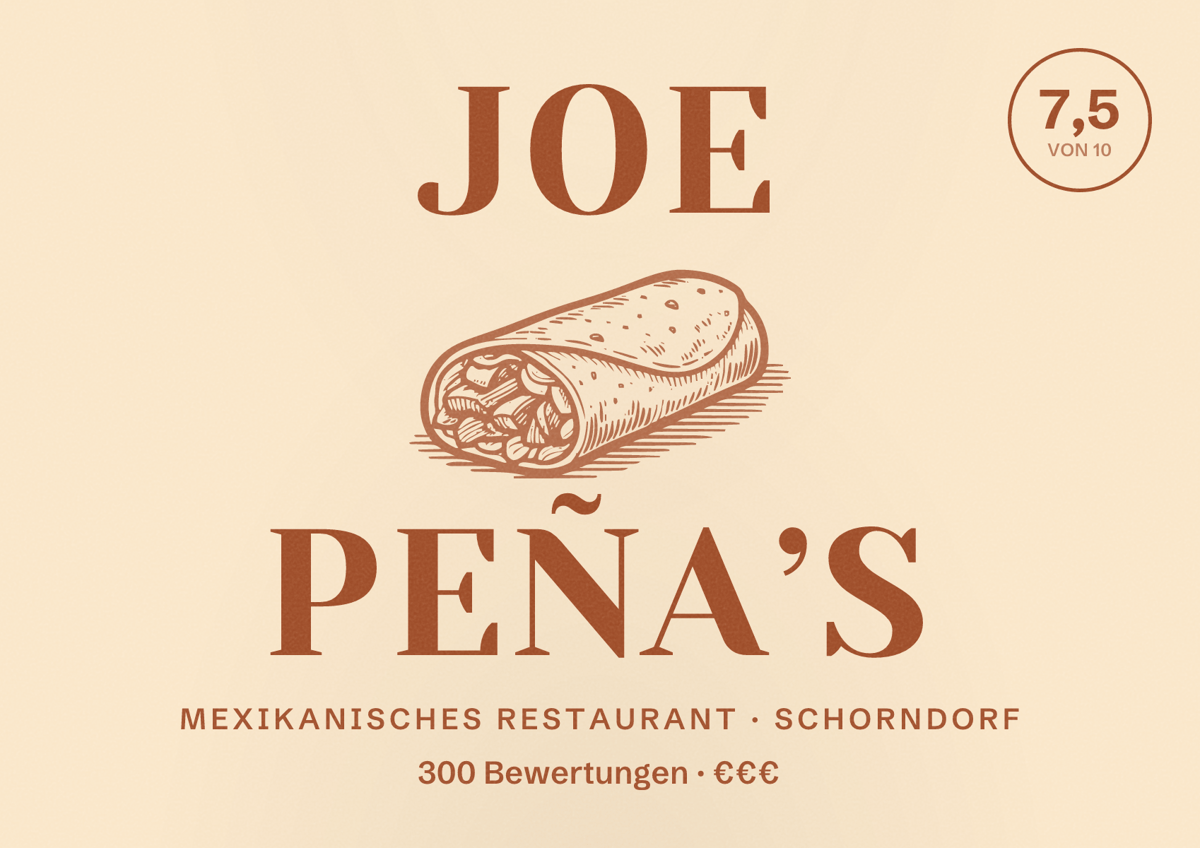 Illustriertes Poster von Joe Peña’s, Mexikanisches Restaurant in Schorndorf: Bewertung 7,5 von 10 aus 300 Bewertungen, Preisniveau €€€