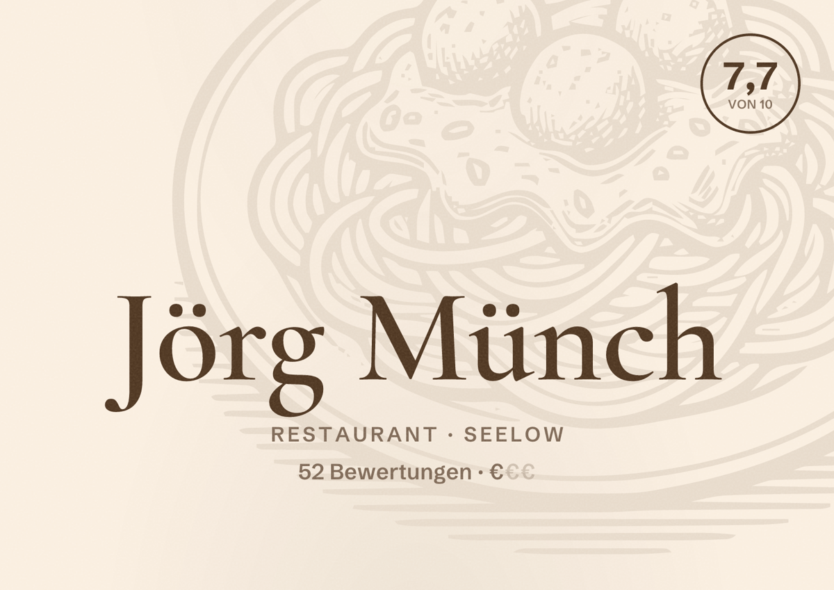 Illustriertes Poster von Jörg Münch, Restaurant in Seelow: Bewertung 7,7 von 10 aus 52 Bewertungen, Preisniveau €