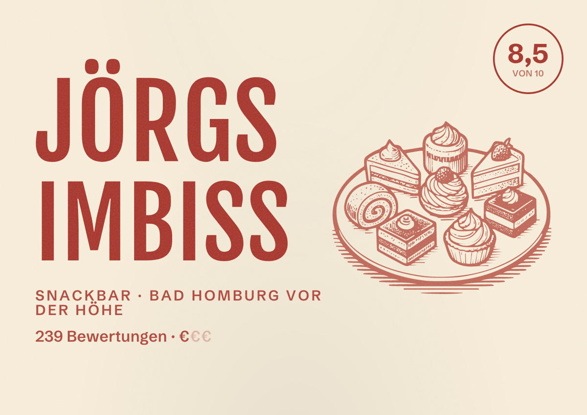 Illustriertes Poster von Jörgs Imbiss, Snackbar in Bad Homburg vor der Höhe: Bewertung 8,5 von 10 aus 239 Bewertungen, Preisniveau €