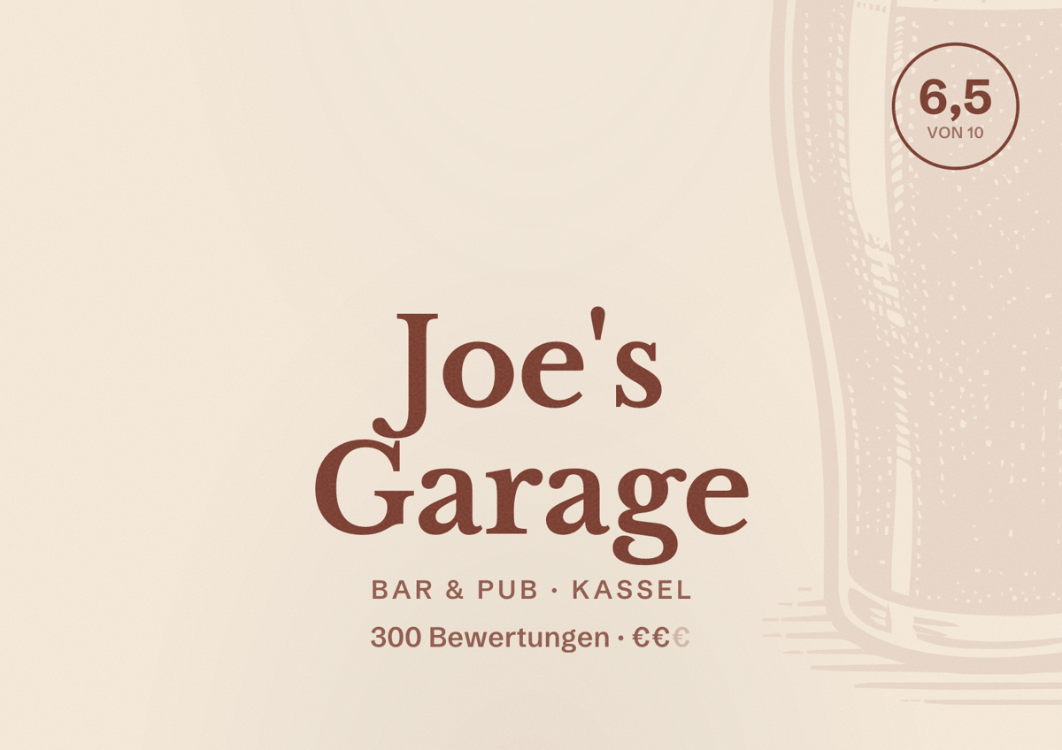 Illustriertes Poster von Joe's Garage, Bar & Pub in Kassel: Bewertung 6,5 von 10 aus 300 Bewertungen, Preisniveau €€