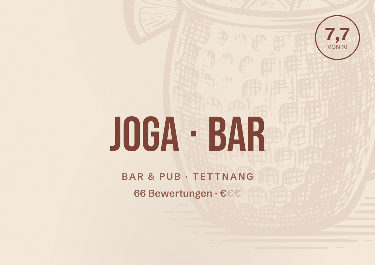Illustriertes Poster von Joga Bar, Bar & Pub in Tettnang: Bewertung 7,7 von 10 aus 66 Bewertungen, Preisniveau €