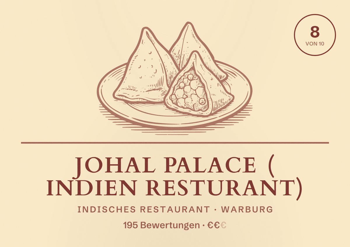 Illustriertes Poster von Johal Palace ( Indien Resturant), Indisches Restaurant in Warburg: Bewertung 8 von 10 aus 195 Bewertungen, Preisniveau €€