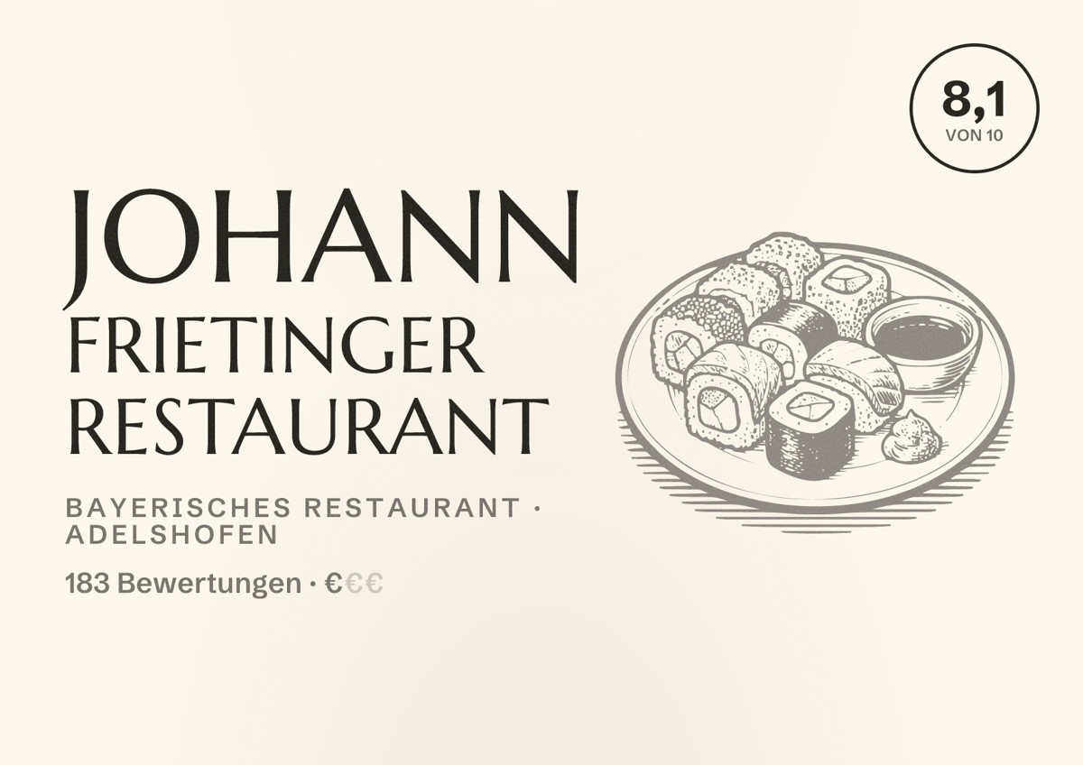 Illustriertes Poster von Johann Frietinger restaurant, Bayerisches Restaurant in Adelshofen: Bewertung 8,1 von 10 aus 183 Bewertungen, Preisniveau €