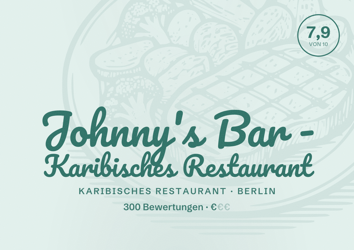 Illustriertes Poster von Johnny's Bar - Karibisches Restaurant, Karibisches Restaurant in Berlin: Bewertung 7,9 von 10 aus 300 Bewertungen, Preisniveau €