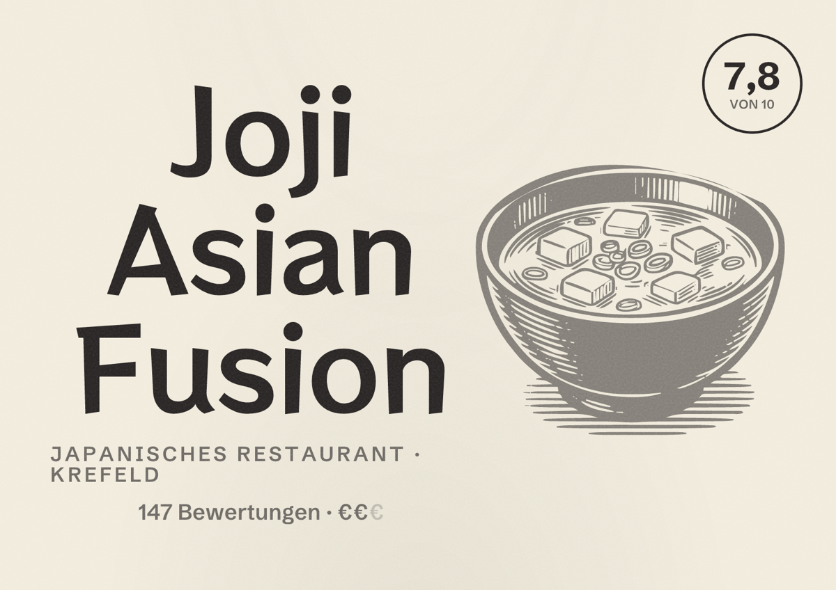 Illustriertes Poster von Joji Asian Fusion, Japanisches Restaurant in Krefeld: Bewertung 7,8 von 10 aus 147 Bewertungen, Preisniveau €€