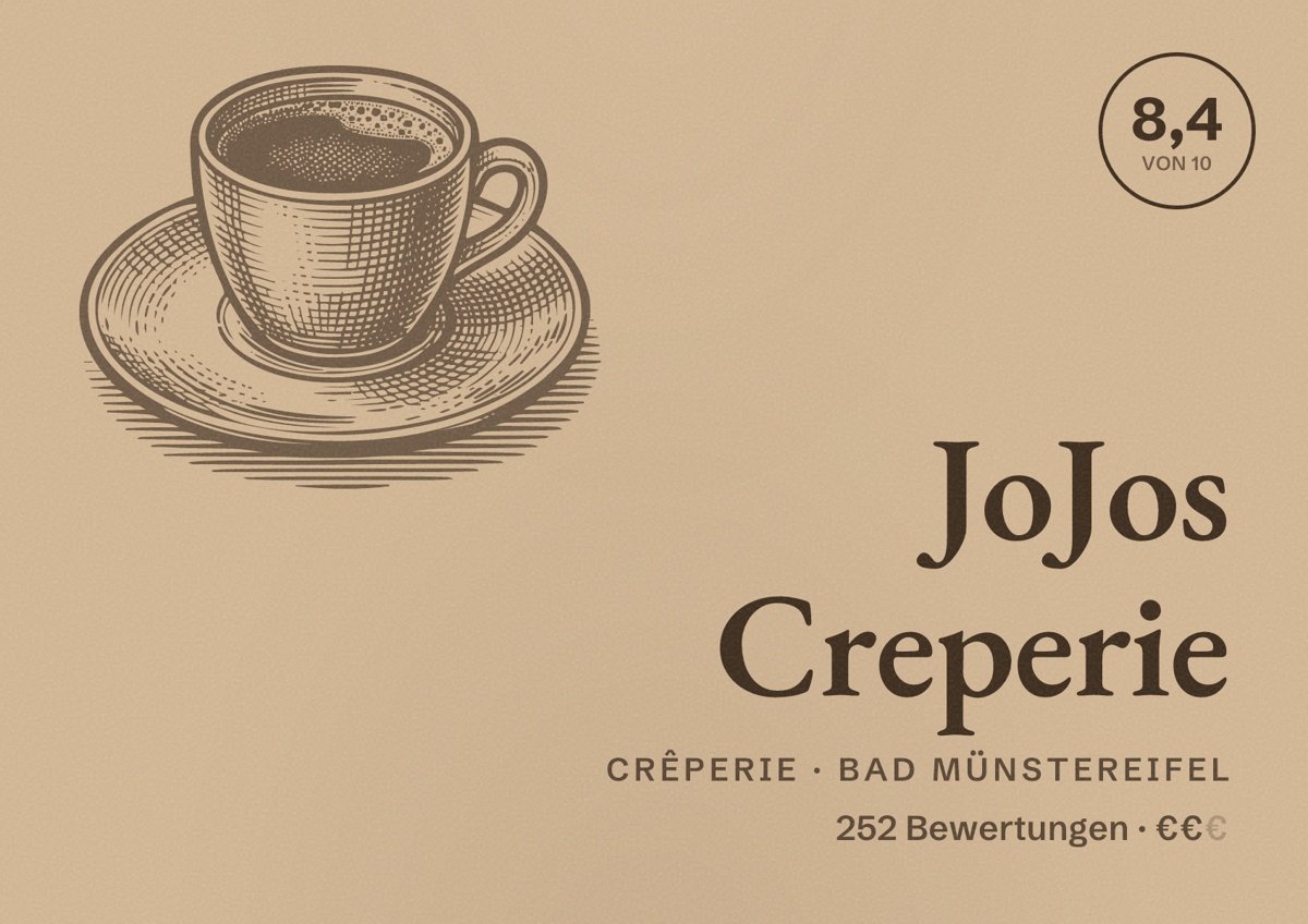 Illustriertes Poster von JoJos Creperie, Crêperie in Bad Münstereifel: Bewertung 8,4 von 10 aus 252 Bewertungen, Preisniveau €€