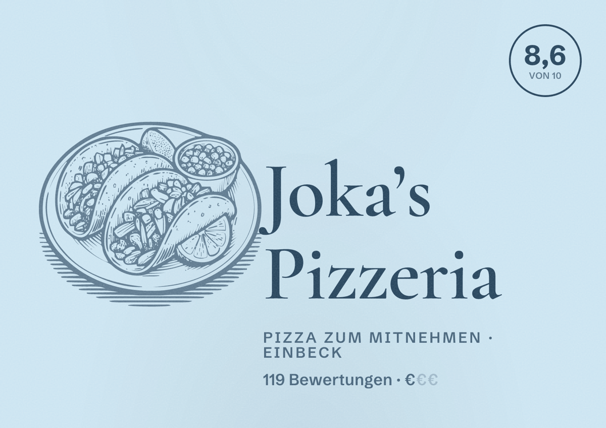 Illustriertes Poster von Joka’s Pizzeria, Pizza zum Mitnehmen in Einbeck: Bewertung 8,6 von 10 aus 119 Bewertungen, Preisniveau €