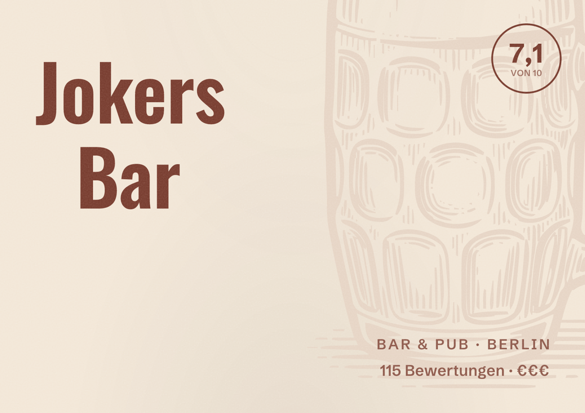 Illustriertes Poster von Jokers Bar, Bar & Pub in Berlin: Bewertung 7,1 von 10 aus 115 Bewertungen, Preisniveau €€€