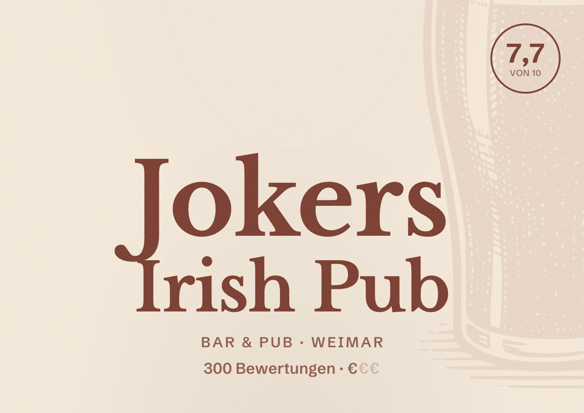 Illustriertes Poster von Jokers Irish Pub, Bar & Pub in Weimar: Bewertung 7,7 von 10 aus 300 Bewertungen, Preisniveau €