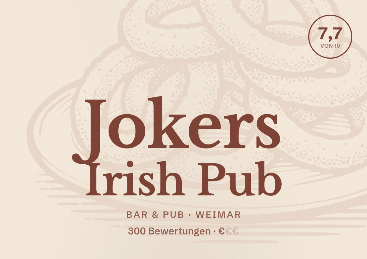 Illustriertes Poster von Jokers Irish Pub, Bar & Pub in Weimar: Bewertung 7,7 von 10 aus 300 Bewertungen, Preisniveau €
