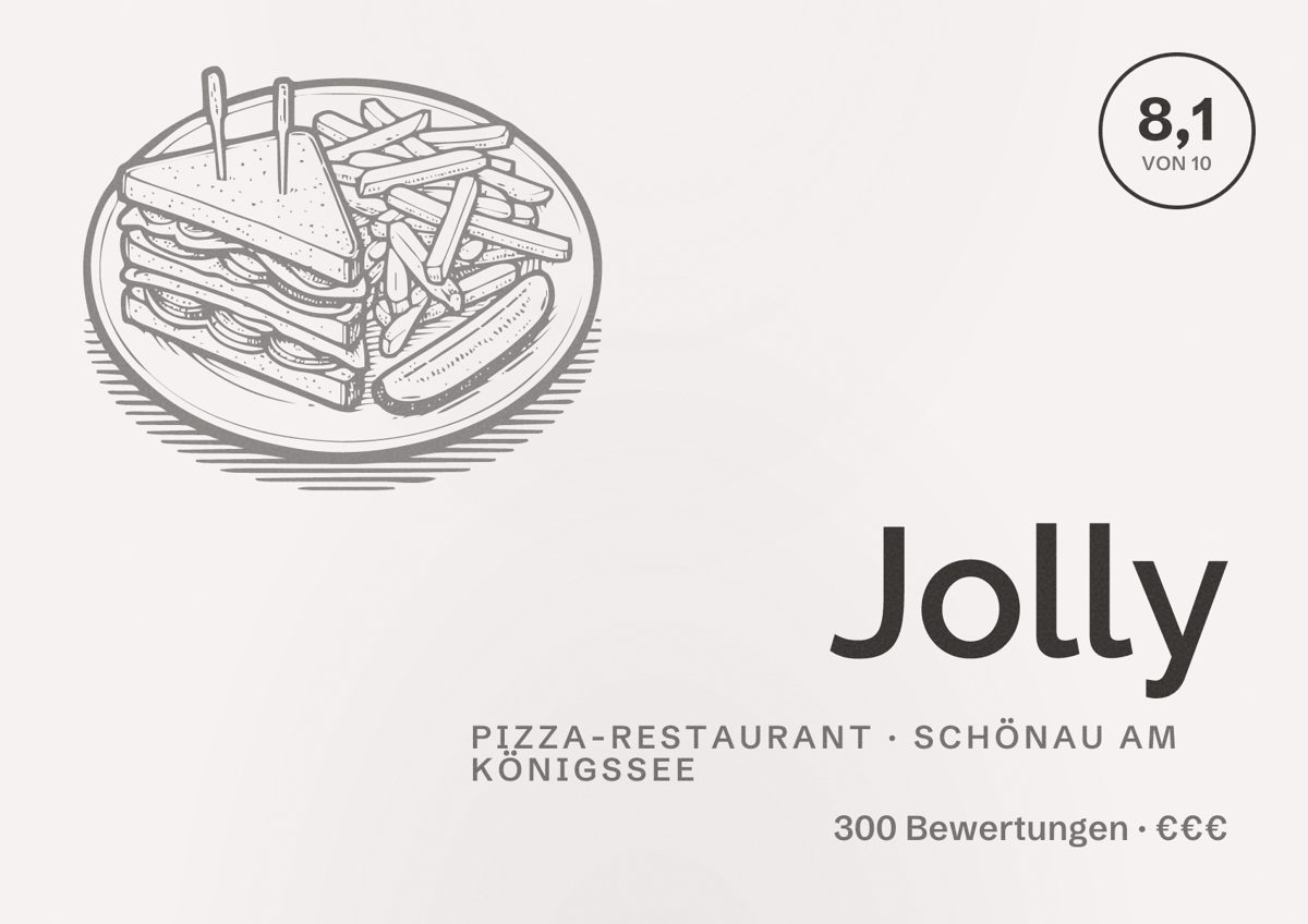 Illustriertes Poster von Jolly, Pizza-Restaurant in Schönau am Königssee: Bewertung 8,1 von 10 aus 300 Bewertungen, Preisniveau €€€