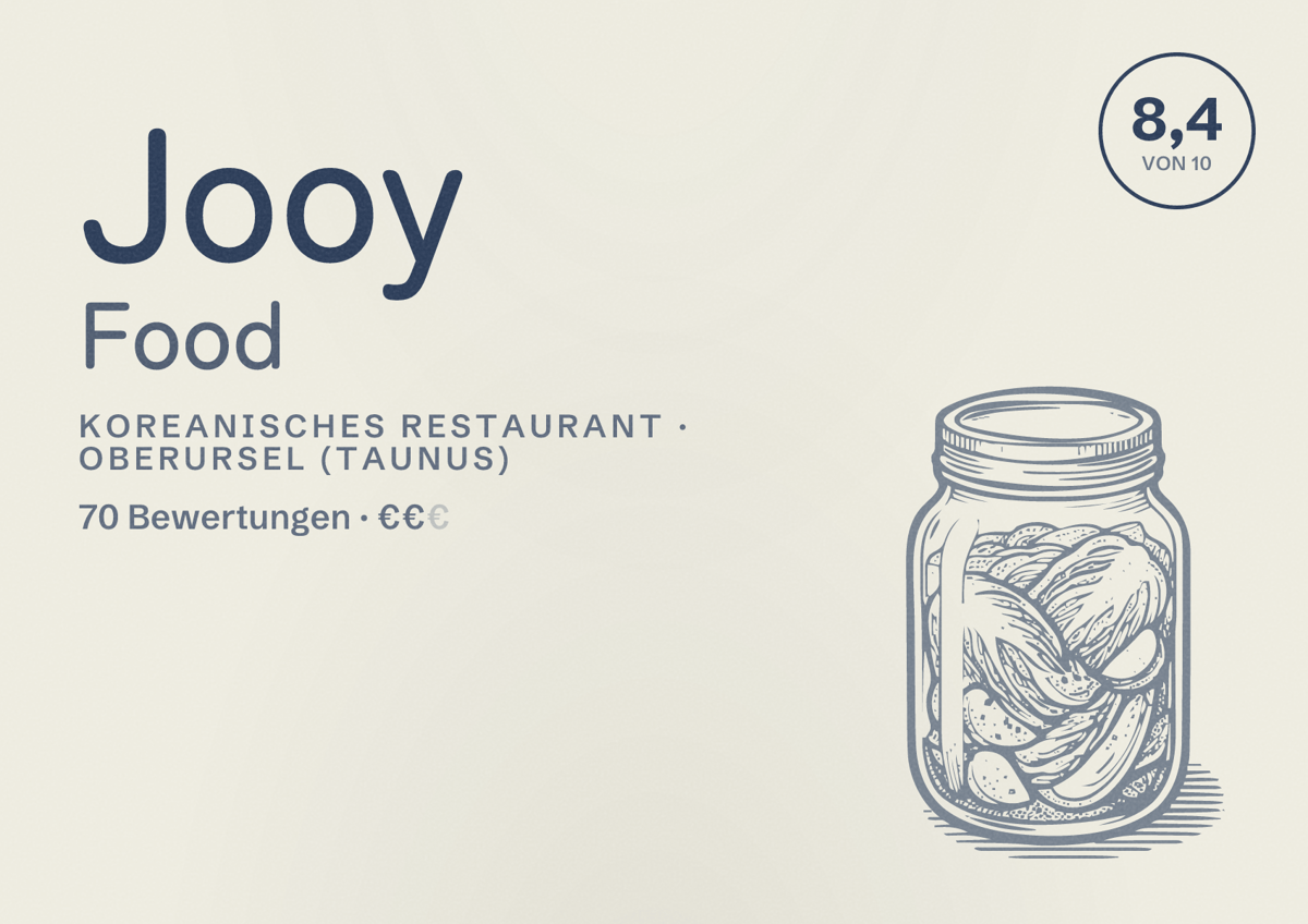 Illustriertes Poster von Jooy Food, Koreanisches Restaurant in Oberursel (Taunus): Bewertung 8,4 von 10 aus 70 Bewertungen, Preisniveau €€