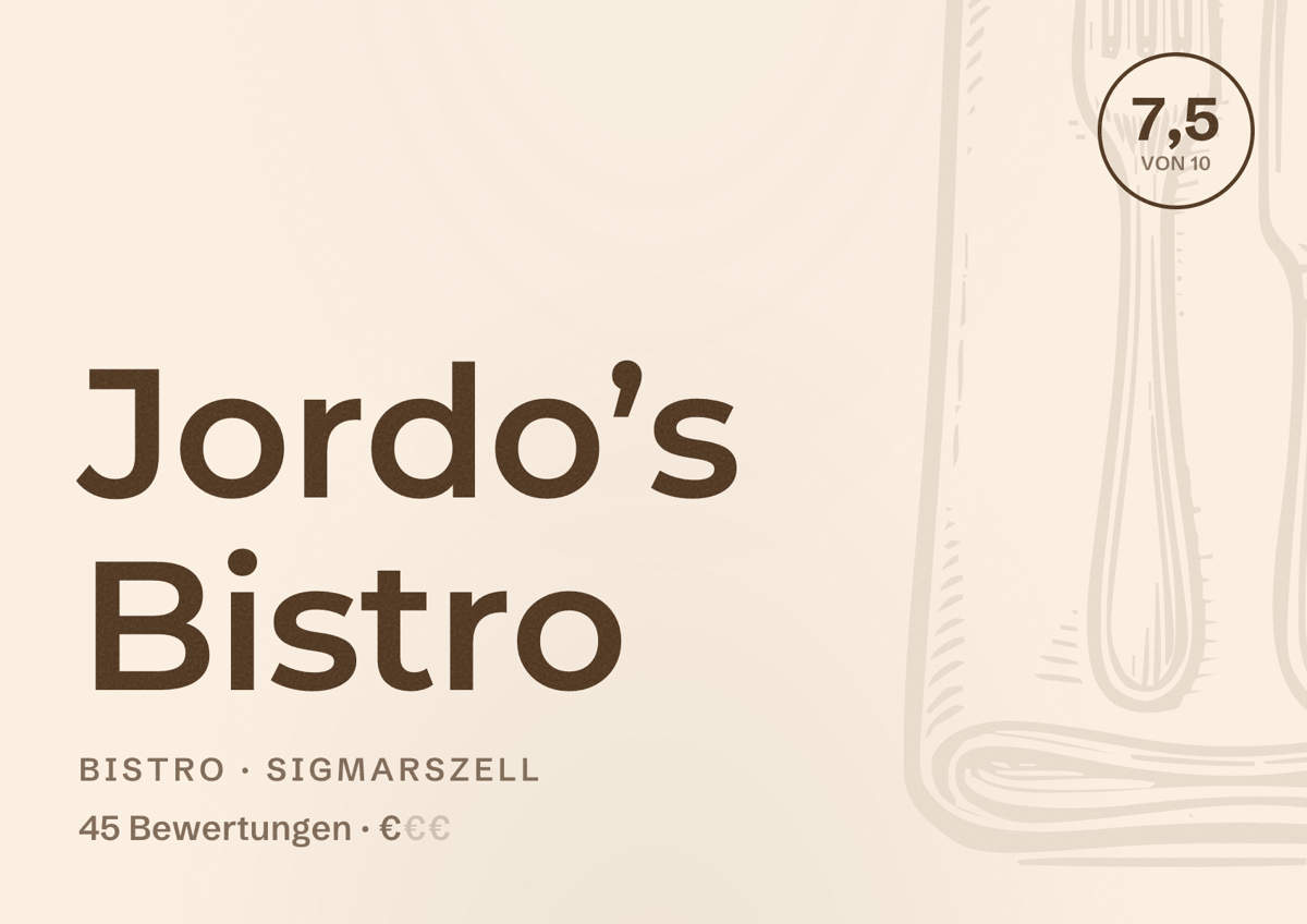 Illustriertes Poster von Jordo’s Bistro, Bistro in Sigmarszell: Bewertung 7,5 von 10 aus 45 Bewertungen, Preisniveau €