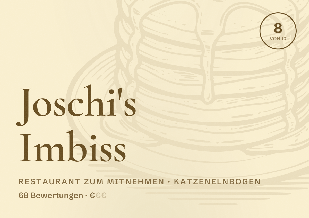 Illustriertes Poster von Joschi's Imbiss, Restaurant zum Mitnehmen in Katzenelnbogen: Bewertung 8 von 10 aus 68 Bewertungen, Preisniveau €