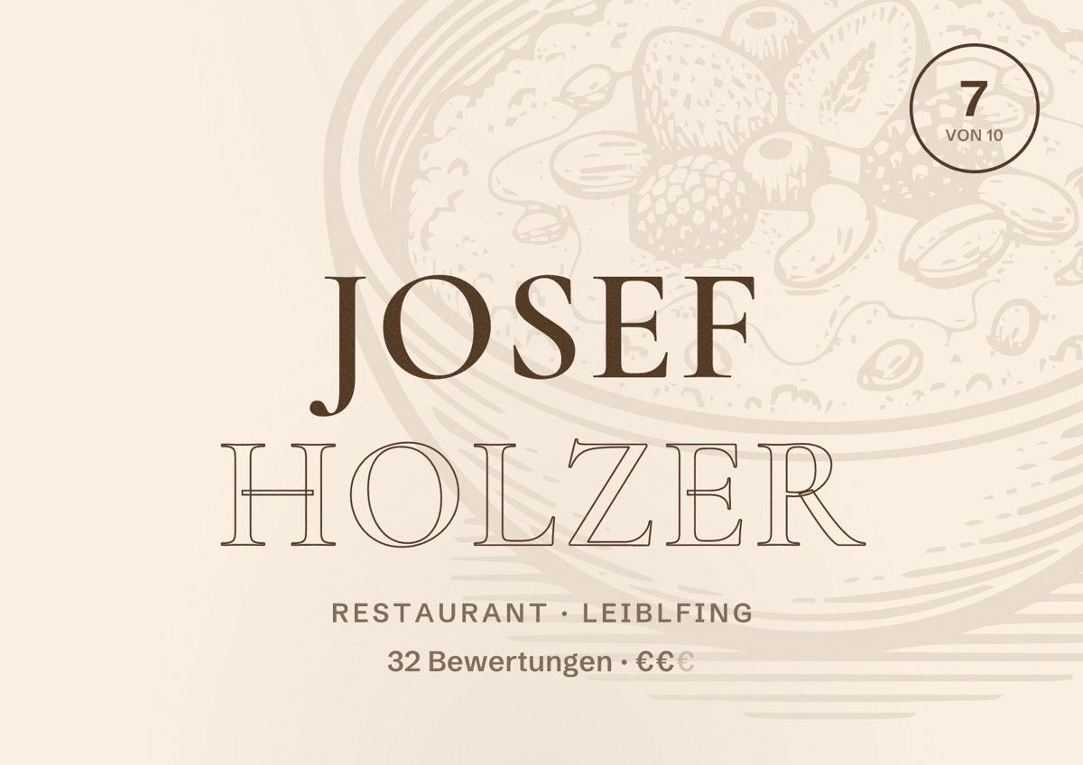 Illustriertes Poster von Josef Holzer, Restaurant in Leiblfing: Bewertung 7 von 10 aus 32 Bewertungen, Preisniveau €€