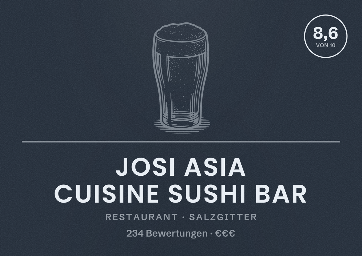 Illustriertes Poster von Josi Asia Cuisine Sushi Bar, Restaurant in Salzgitter: Bewertung 8,6 von 10 aus 234 Bewertungen, Preisniveau €€€