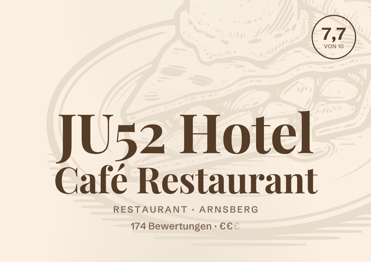 Illustriertes Poster von JU52 Hotel Café Restaurant, Restaurant in Arnsberg: Bewertung 7,7 von 10 aus 174 Bewertungen, Preisniveau €€