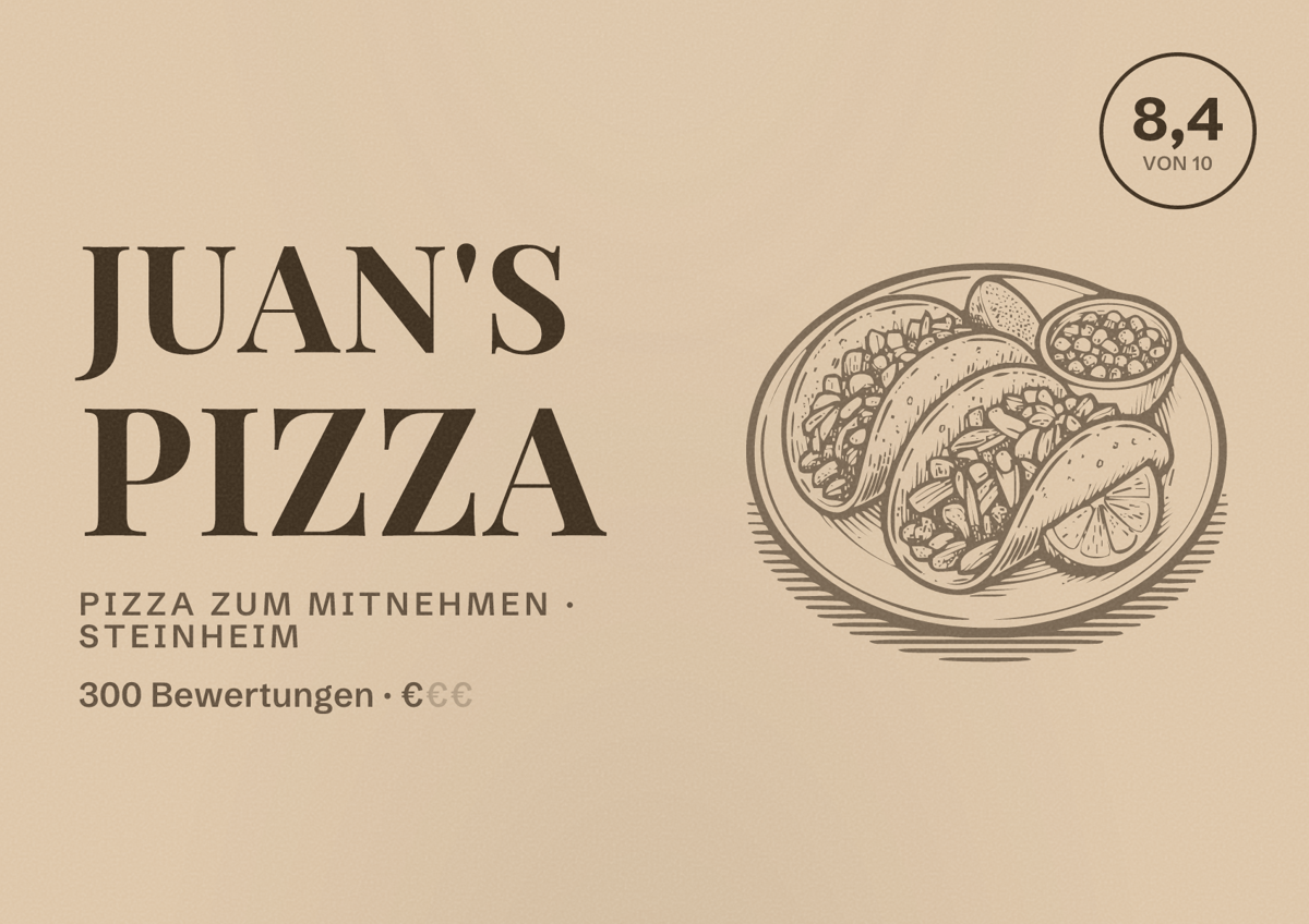 Illustriertes Poster von Juan's Pizza, Pizza zum Mitnehmen in Steinheim: Bewertung 8,4 von 10 aus 300 Bewertungen, Preisniveau €